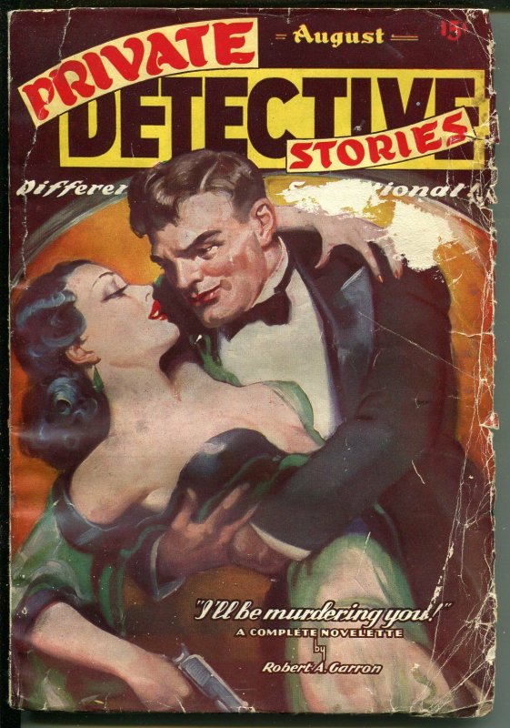 Private Detective Stories 8/1937-3rd Issue-Good Girl Art--Hardboiled-Spicy-GOOD, raw, ungraded comic book — front cover