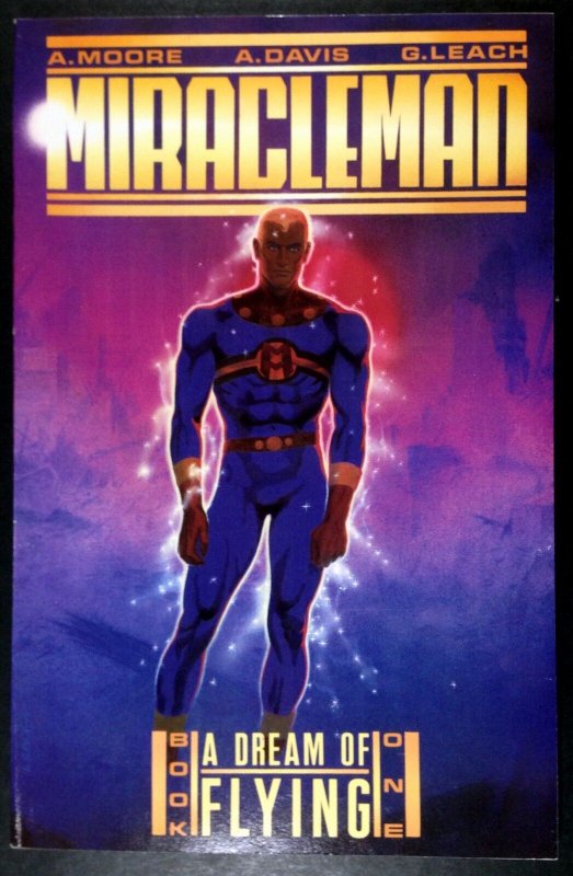 Miracleman (1988) a Dream of Flying Book1 TPB/Graphic Novel Alan Moore 1st Print (1988), raw, ungraded comic book — front cover