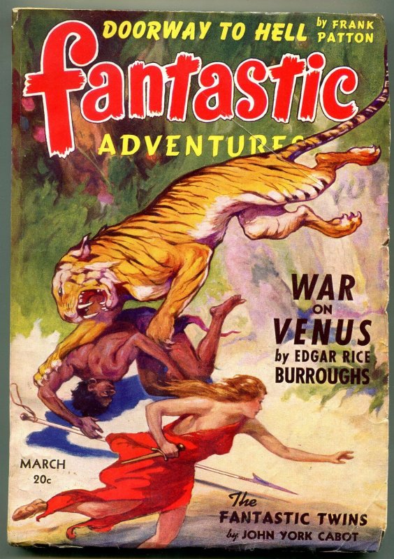 Fantastic Adventures Pulp March 1942- War on Venus- Tiger Cover Burroughs (1942), raw, ungraded comic book — front cover