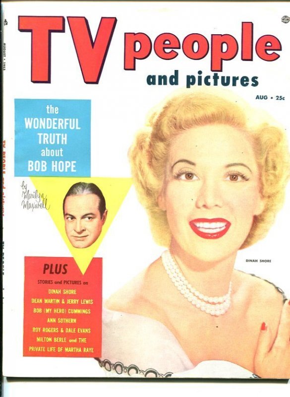 Mag: TV People and Pictures-Aug 1953-Dinah Shore-Bob Hope-Southern States Ped... (1953), raw, ungraded comic book — front cover