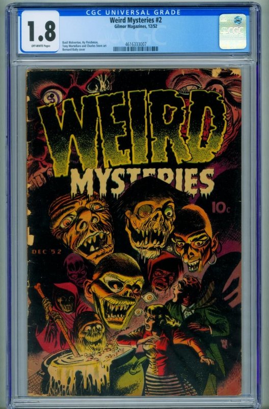 Weird Mysteries #2 (1952), CGC 1.8 graded comic book, Universal Blue label — front cover in its holder