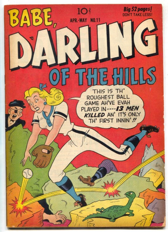 Babe Darling of the Hills #11 (1950), raw comic book in FN- condition — front cover