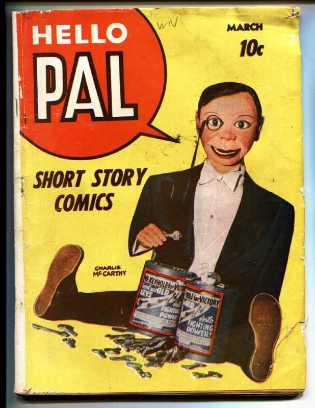 Hello Pal #2-1943-Charlie McCarthy-Scarlet Sentry-Rare Comic, raw, ungraded comic book — front cover