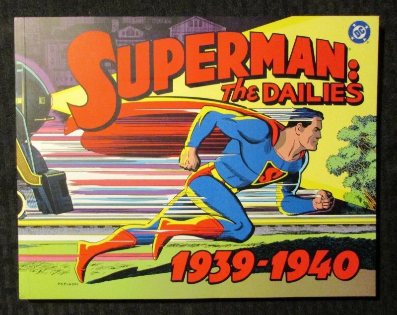 1999 Superman THE Dailies 1939-1940 v.1 SC VF 8.0 Kitchen Sink 1st Printing, raw comic book in VF 8.0 condition — front cover