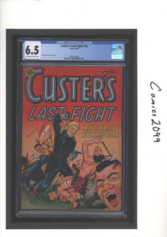 Custer's Last Fight CGC 6.5 Avon 1950 Golden Age (Avon Periodicals, 1950), CGC 6.5 graded comic book, Universal Blue label — front cover in its holder