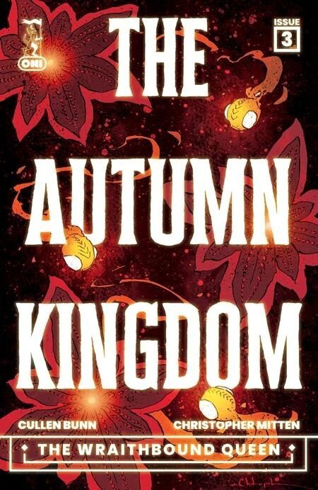 The Autumn Kingdom the Wraithbound Queen #3 (Oni Press, 2026), raw, ungraded comic book — front cover