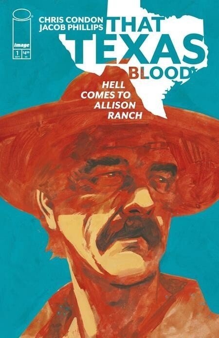 That Texas Blood Hell Comes to Allison Ranch #1 (Image Comics, 2026), raw, ungraded comic book — front cover