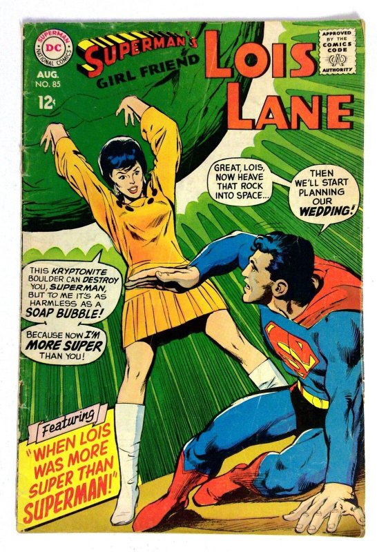 Superman's Girl Friend Lois Lane #85 (DC Comics, 1968), raw comic book in VG condition — front cover