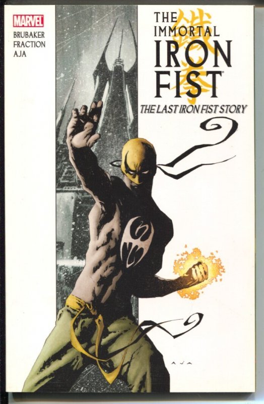 Immortal Iron Fist: The Last Iron Fist Story-Ed Brubaker-2007-PB-VG/FN, raw comic book in VG/FN condition — front cover