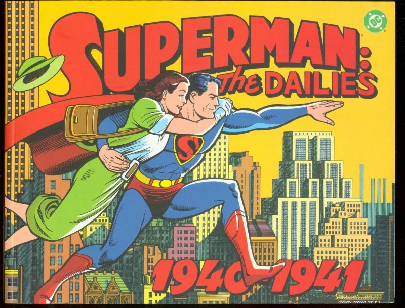 Superman: the Dailies 1940-1941 First Printing DC FN (DC Comics, 1940), raw comic book in FN condition — front cover