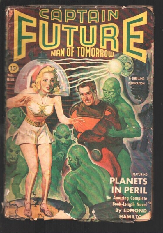 Captain Future-Fall 1940-"Planets in Peril" by Edmond Hamilton-G/VG (1940), raw comic book in VG condition — front cover
