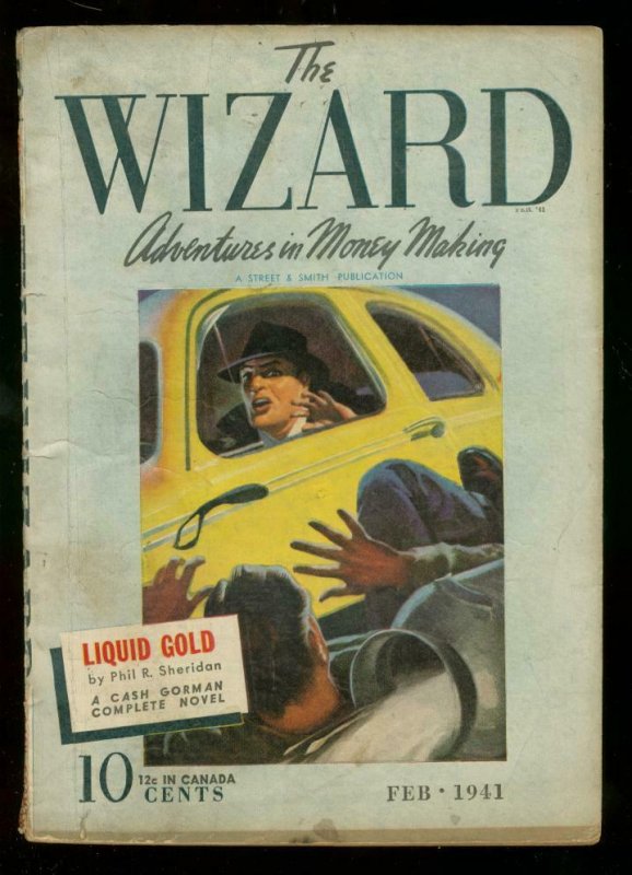 The Wizard Pulp Feb 1941 Liquid Gold Cash Gorman Hero VG (Street & Smith, 1941), raw comic book in VG condition — front cover