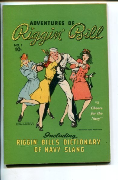Adventures OF Riggin' Bill #1-1940's-Wwii Color Comics-Southern STATES-nm/mint, raw, ungraded comic book — front cover